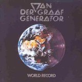 Van der Graaf Generator - The Least We Can Do Is Wave To Each Other