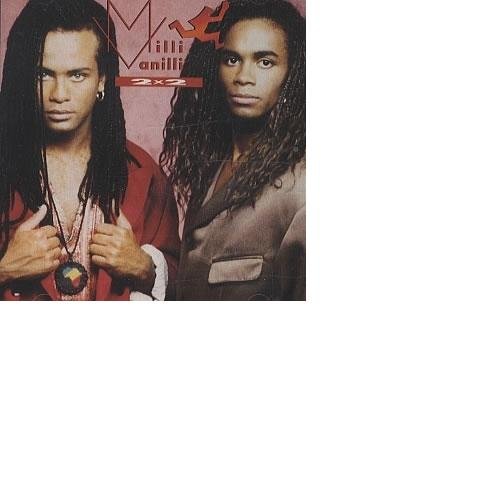 Milli Vanilli - 2 x 2