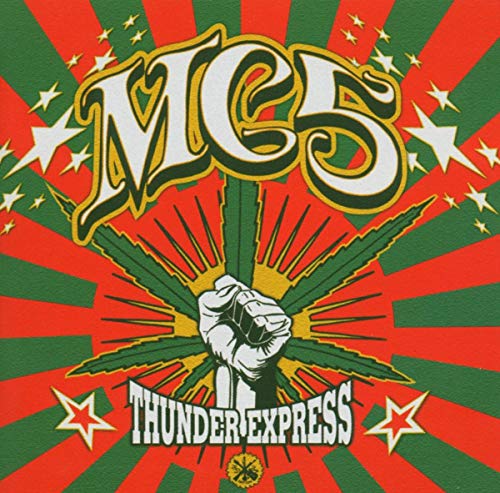 MC5 - Thunder Express (Re-Issue)