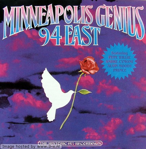 94 East - Minnneapolis Genius (Featuring Pepe Willie, Andre Cymone, Alvin Moody & Prince)