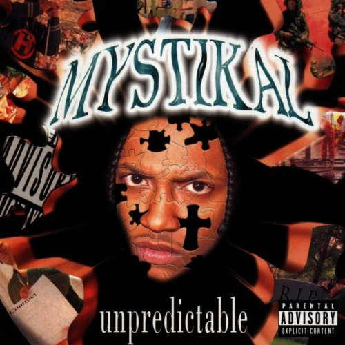 Mystikal - Unpredictable