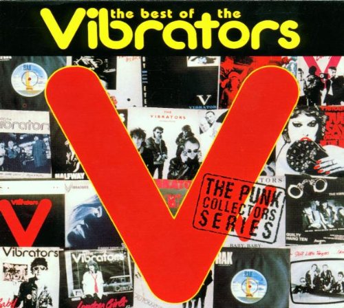 the Vibrators - The Best of