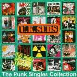 U.K. Subs - The Punk Singles Collection