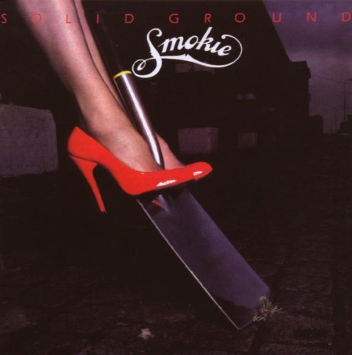 Smokie - Solid Ground (+ 5 Bonustracks)