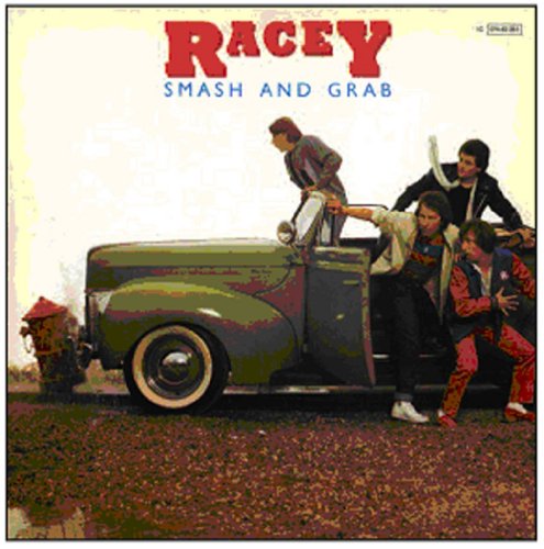 Racey - Smash and Grab (Exp.& Remastered)
