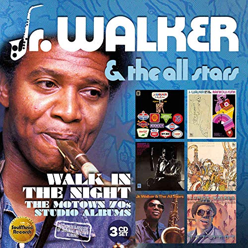 Jr.Walker & the All Stars - Walk in the Night-Motown 70s Albums (3cd Boxset)