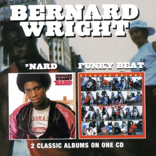 Bernard Wright - Nard/Funky Beat (2 on 1)