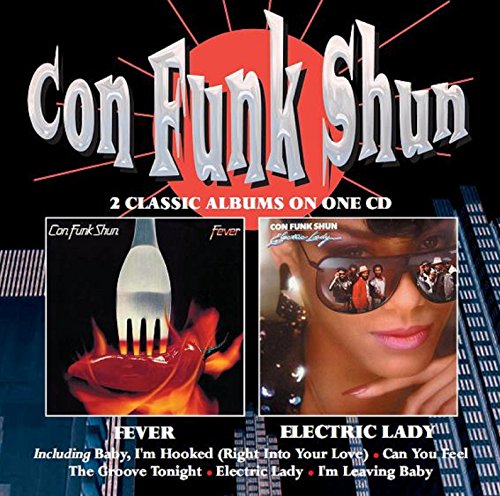 Con Funk Shun - Fever/Electric Lady (2 Classic Albums on 1cd)