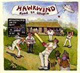 Hawkwind - It is the business of the future to be dangerious