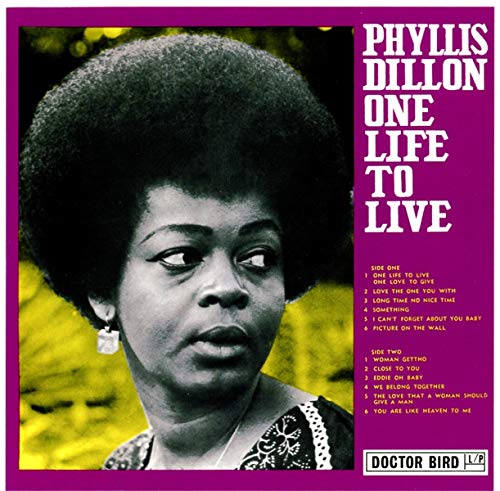 Phyllis Dillon - One Life to Live (Expanded Edition)