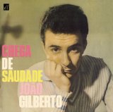 Joao Gilberto - O Amor,O Sorriso E a Flor