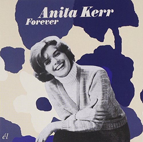 Anita Kerr - Forever
