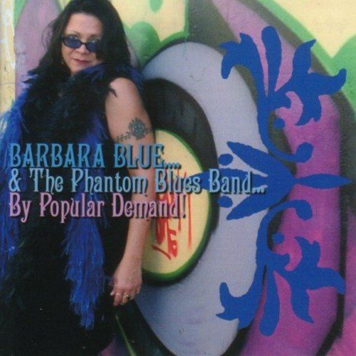 Blue , Barbara - By Popular Demand