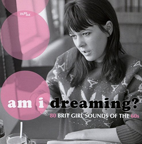 Various - Am I Dreaming?-80 Brit Girl Sounds of the 60s/3cd