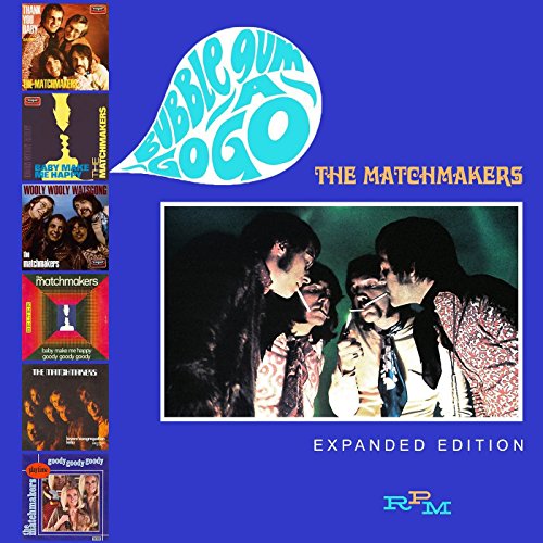 the Matchmakers - Bubblegum a Go-Go (Expanded Edition)