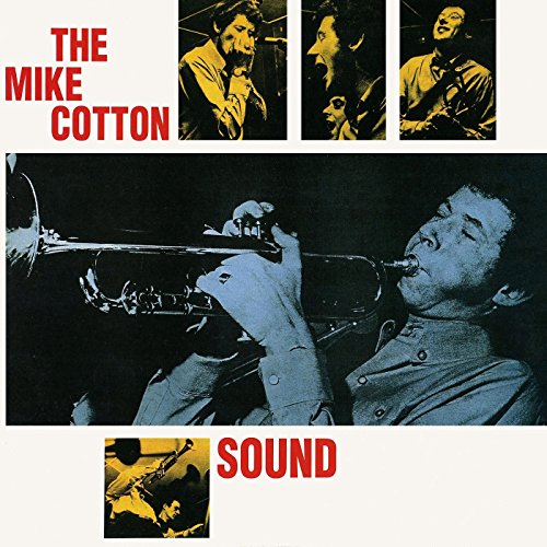 the Mike Cotton Sound - The Mike Cotton Sound (Expanded Edition)