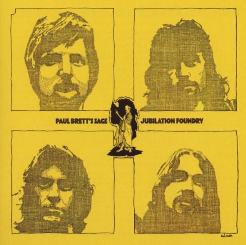 Paul Brett Sage - Jubilation Foundry (Exp.+Remastert)