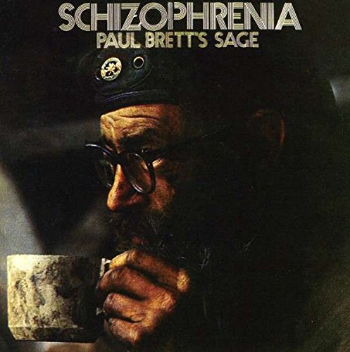 Paul Brett Sage - Schizophrenia (Exp.+Remastert)