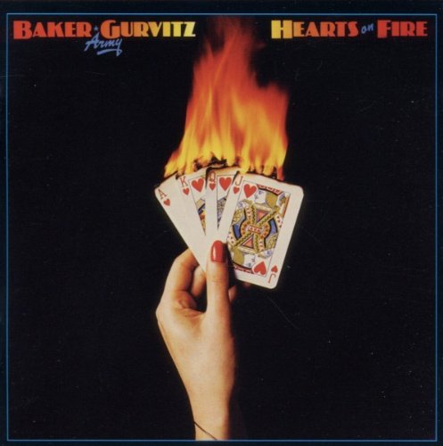 Baker Gurvitz Army - Hearts on Fire (Expanded+Remastered)