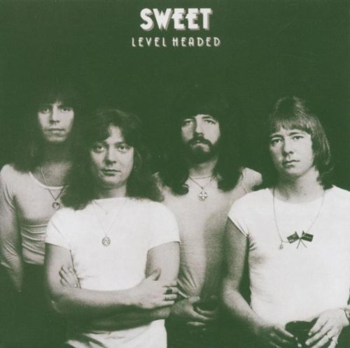 The Sweet - Level Headed (+ 1 Bonustrack)