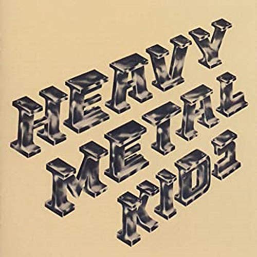 Heavy Metal Kids - o. Titel (Remastered)