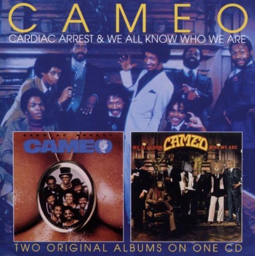 Cameo - Cardiac Arrest/We All Know Who We Are