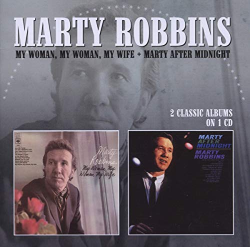Marty Robbins - My Woman,My Woman../Marty After Midnight