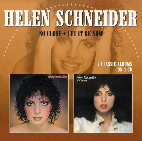 Helen Schneider - So Close/Let It Be Now