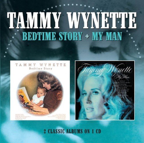 Tammy Wynette - Bedtime Story/My Man
