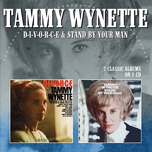 Tammy Wynette - D-I-V-O-R-C-E/Stand By Your Man