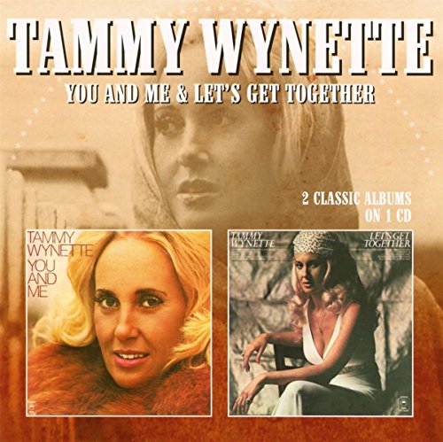 Tammy Wynette - You and Me/Let'S Get Together (2 Albums on 1 CD)