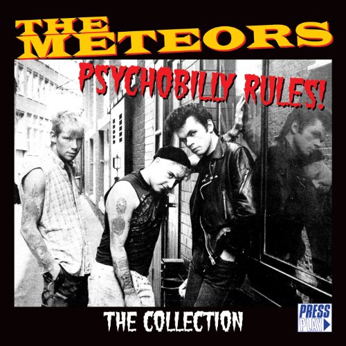 the Meteors - Psychobilly Rules!