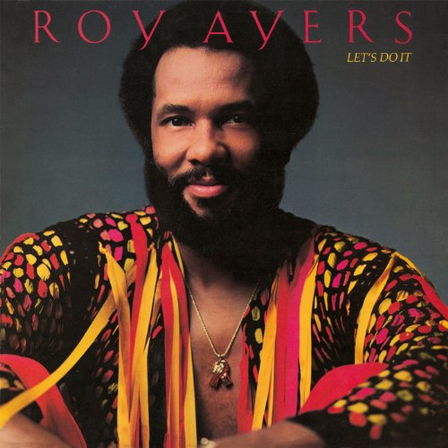Roy Ayers - Let's Do It (Remastered)
