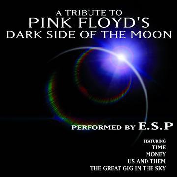 E.S.P. - A Tribute To Pink Floyd's Dark Side Of The Moon