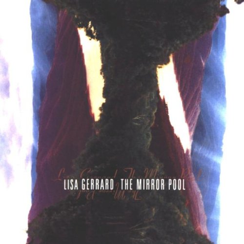 Gerrard , Lisa - The mirror pool