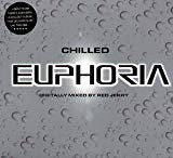 Various Artists - Deep & Chilled Euphoria