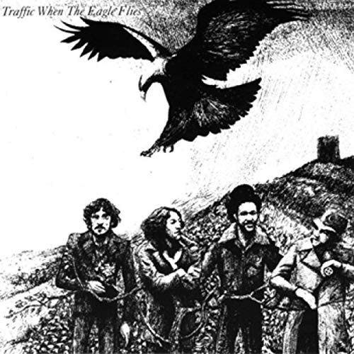 Traffic - When the eagle flies (1974)
