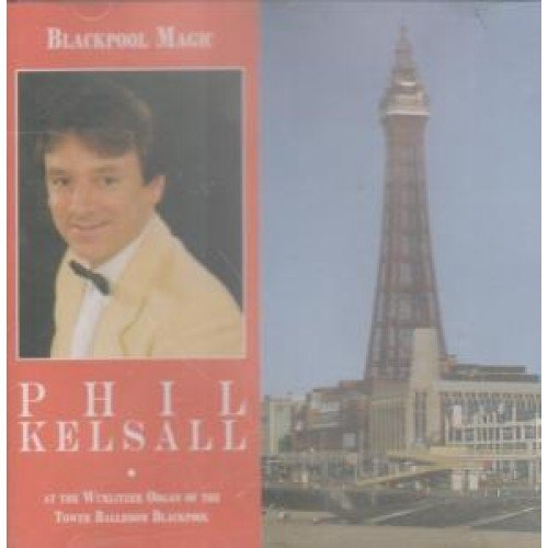 Kelsall Phil - Blackpool Magic
