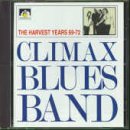 Climax Blues Band - The Harvest Years 69-72