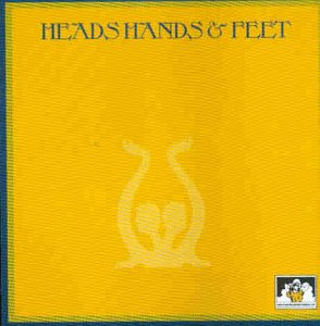 Heads Hands & Feet - o. Titel