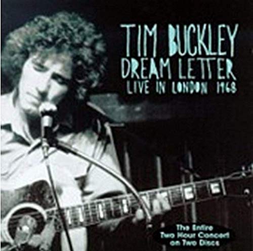 Buckley , Tim - Dream Letter - Live In London 1968