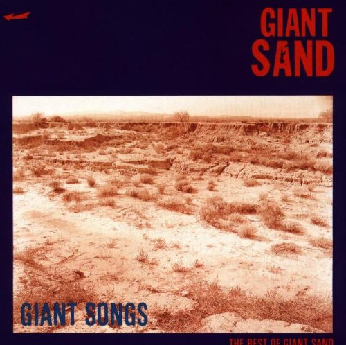 Giant Sand - Giant Songs
