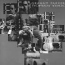 Parker , Graham - Burning questions