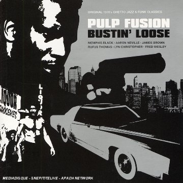 Various - Pulp Fusion - Bustin' Loose