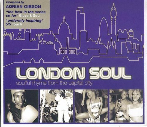 Sampler - London Soul: Soulful Rhyme From The Captitol City (Compiled By Adrian Gibson)