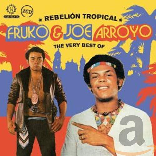 Arroyo , Fruko & Joe - Rebelion Tropical - The very Best of