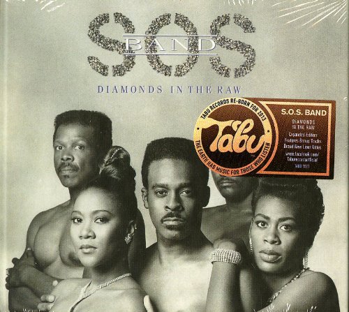 S.O.S.Band - Diamonds in the Raw