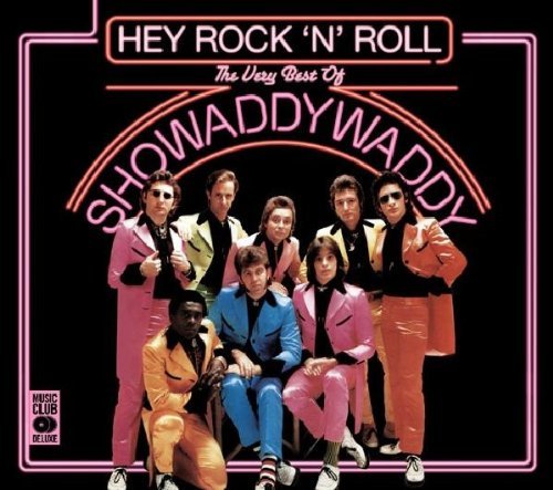 Showaddywaddy - Hey Rock'N Roll-the Very Best of