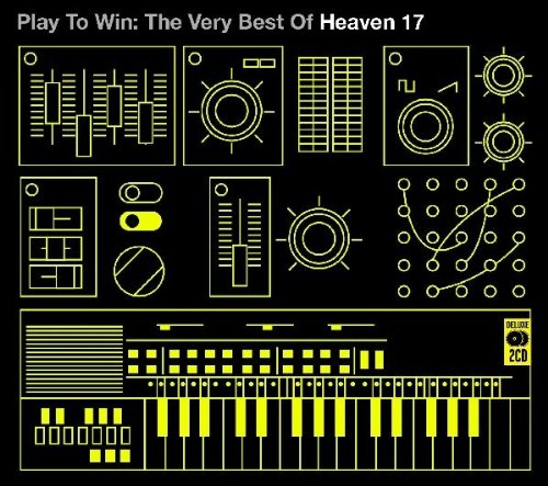 Heaven 17 - Play To Win: The Very Best Of Heaven 17