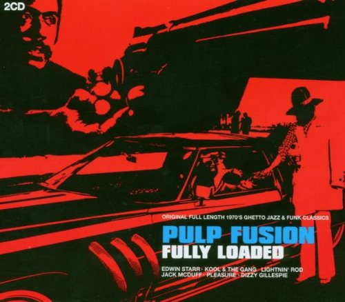 Various - Pulp Fusion-Fully Loaded